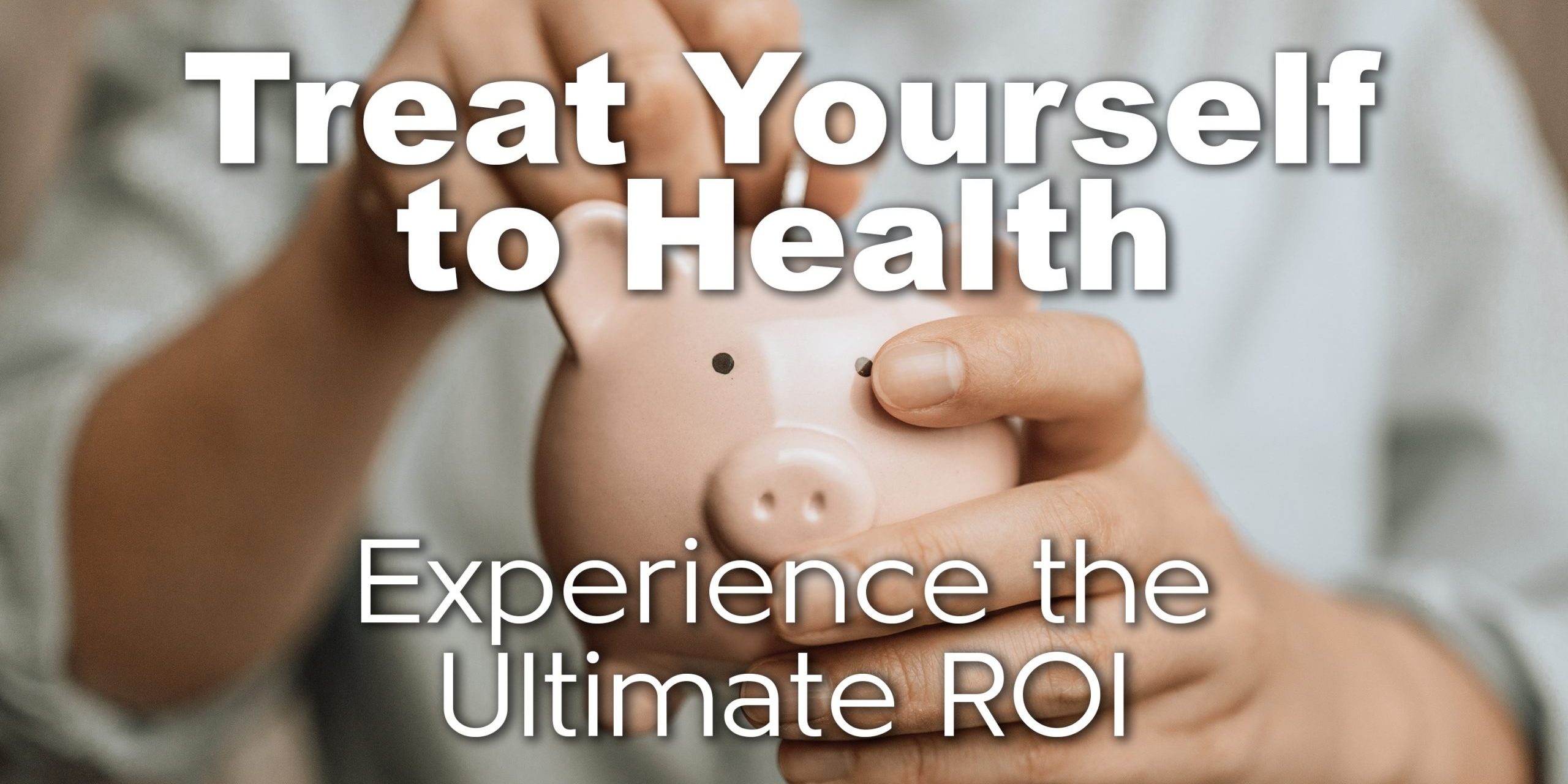 Treat Yourself to Health