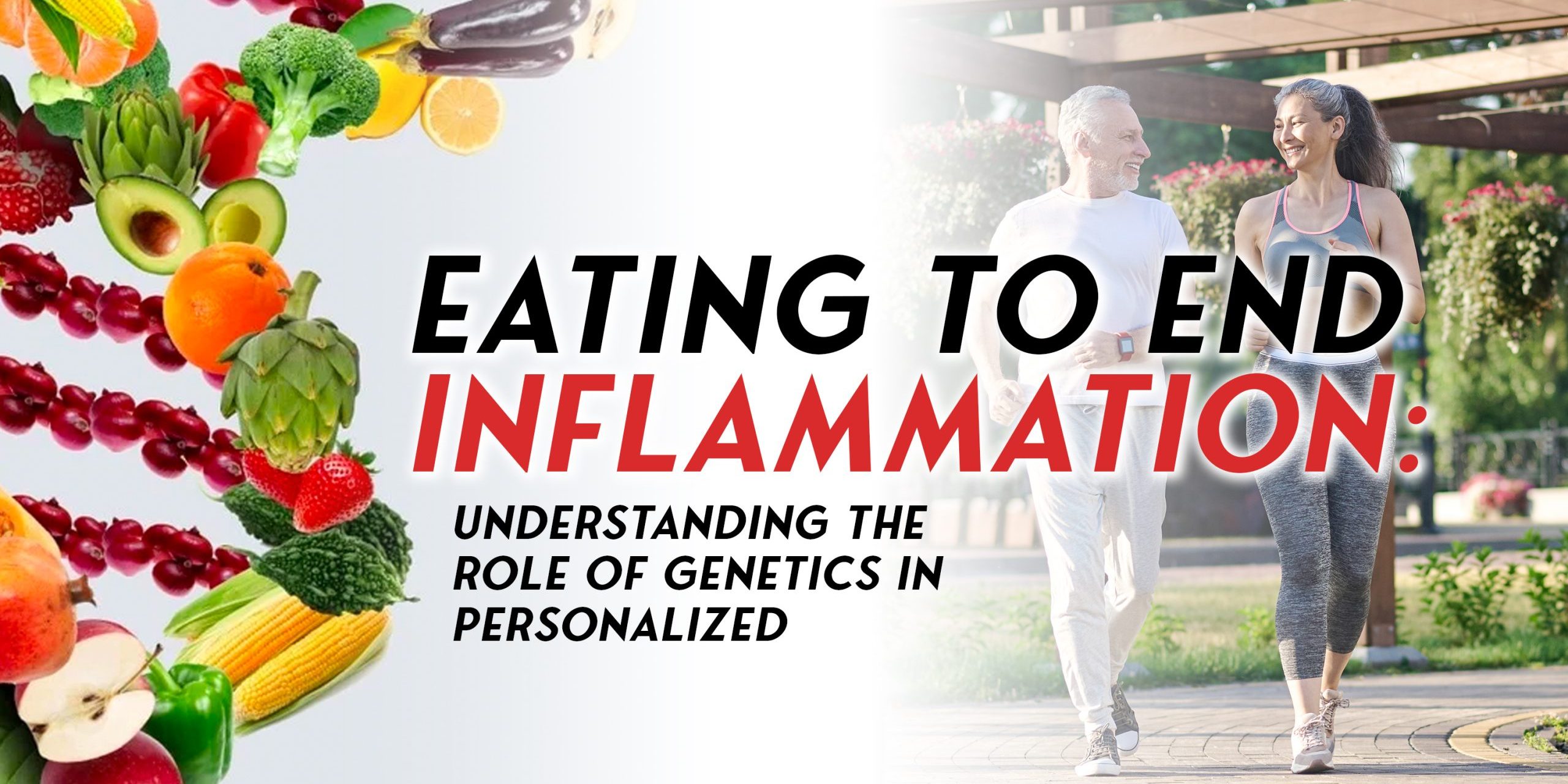 Eating to End Inflammation Blog Eating to End Inflammation Blog