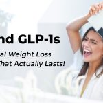 Beyond GLP-1s: The Natural Weight Loss Solution That Actually Lasts beyond-glp1s
